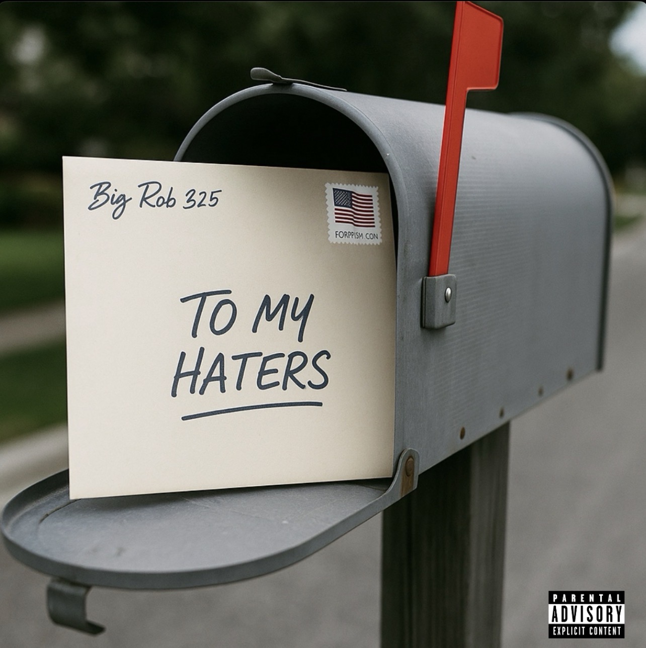 Big Rob 325 — To My Haters album artwork